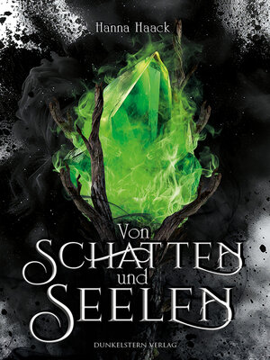 cover image of Von Schatten und Seelen--Ixelia